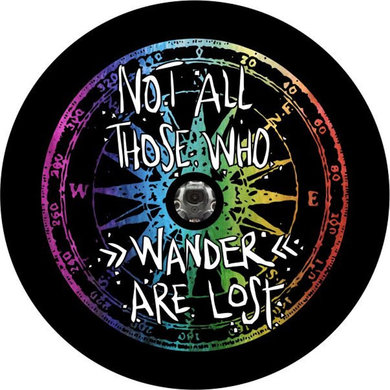 Not All Those Who Wander Are Lost Rainbow Spare Tire Cover – Dirty Acres