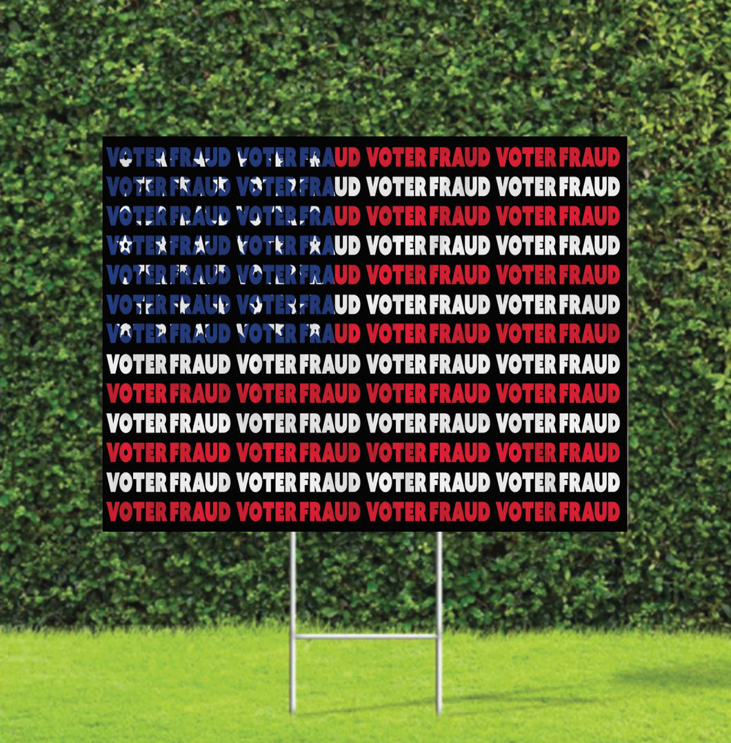 Voter Fraud American Flag 2024 Trump Biden Election Yard Sign