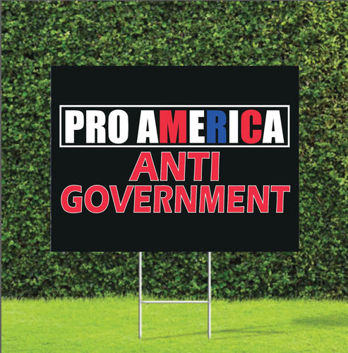 Pro America Anti Government Black 2024 Election Yard Sign