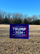 Trump 2024 Yard Sign