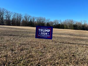 Trump 2024 Yard Sign