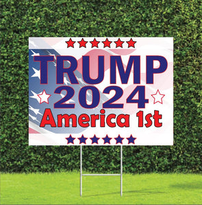 Trump 2024 America 1st Election Yard Sign