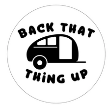 Back That Thing Up Trailer Camper White Spare Tire Cover