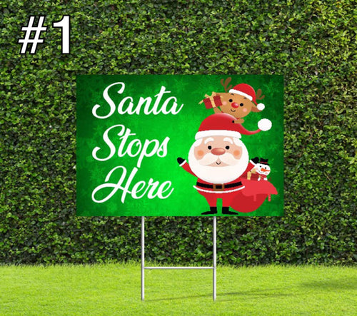 Santa Stops Here Christmas Yard Sign