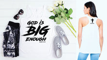 God is Big Enough Razorback Tank Top