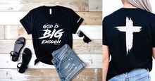 God is Big Enough V-Neck T-Shirt