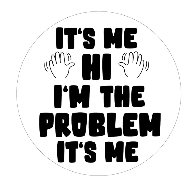 It's Me Hi I'm The Problem It's Me White Spare Tire Cover