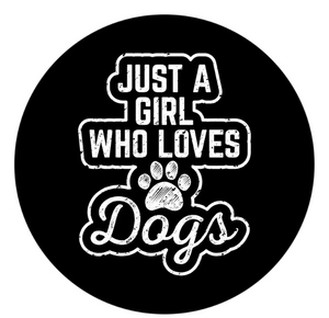 Just A Girl Who Loves Dogs & Paw Print Spare Tire Cover