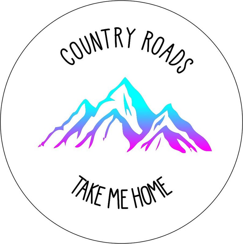 Country Roads Take Me Home White Spare Tire Cover