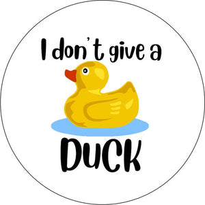I Don't Give A Duck White Spare Tire Cover