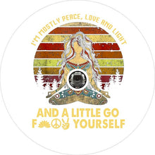 I'm Mostly Light Love Peace And A Little White Spare Tire Cover