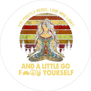 I'm Mostly Light Love Peace And A Little White Spare Tire Cover