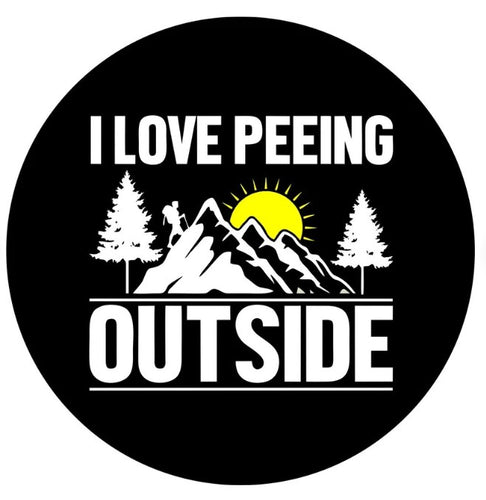 I Love Peeing Outside Spare Tire Cover