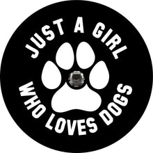 Just A Girl Who Loves Dogs Black Spare Tire Cover