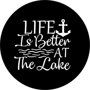 Life Is Better At The Lake Black Spare Tire Cover