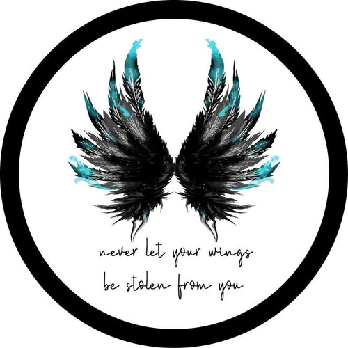 Never Let Your Wings Be Stolen Spare Tire Cover