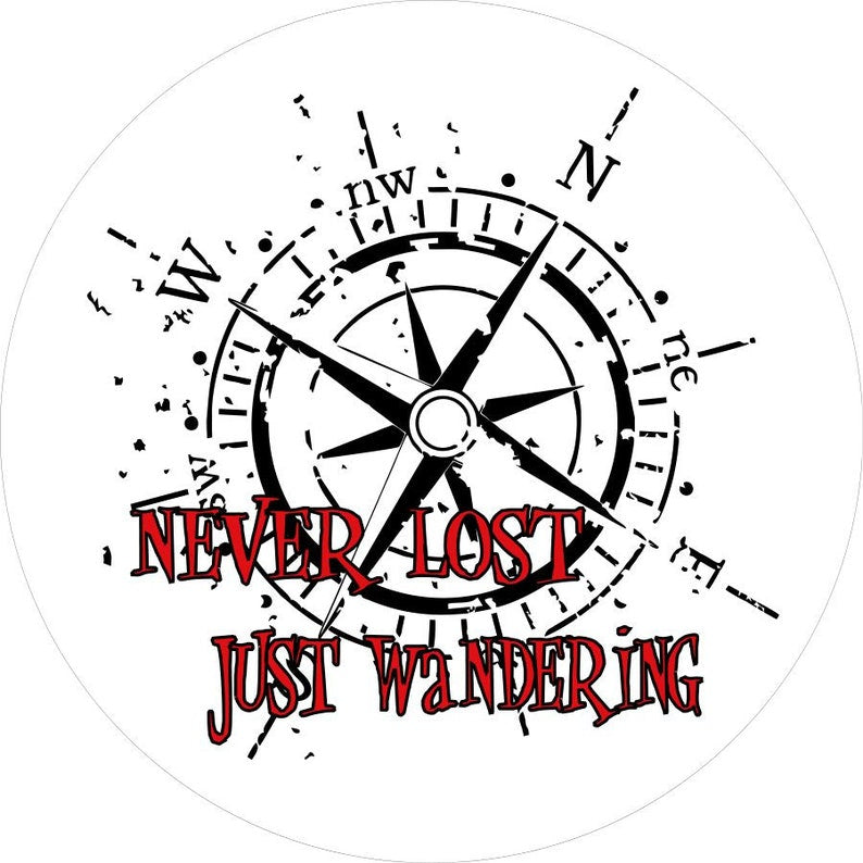Never Lost Just Wandering Compass White Spare Tire Cover