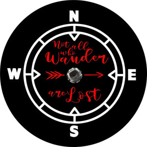 Not All Who Wander Are Lost Compass Black Background & Red Spare Tire Cover