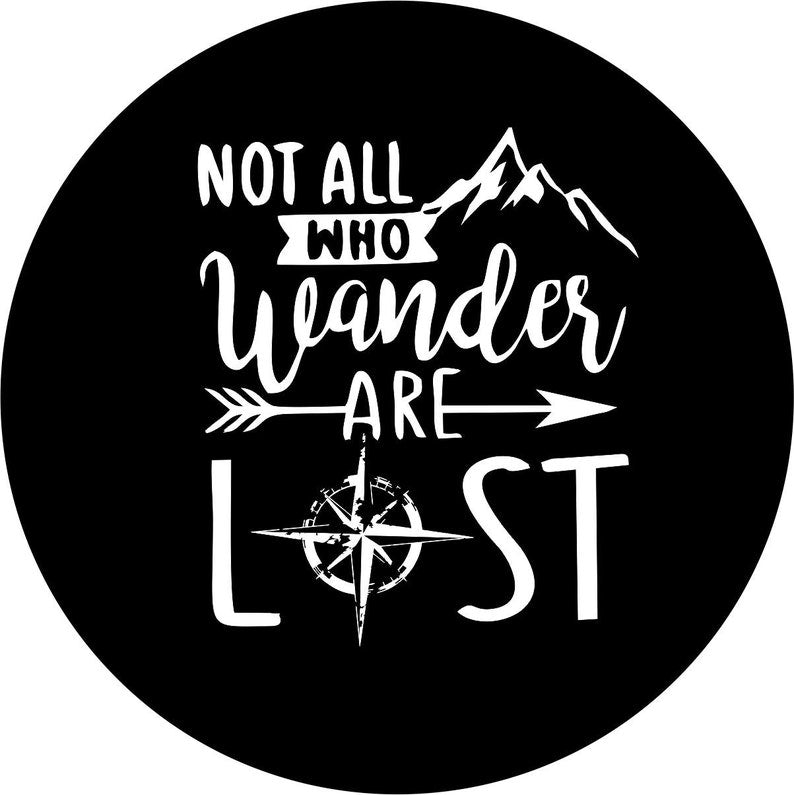 Not All Who Wander Are Lost Compass Spare Tire Cover