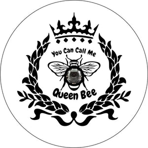 You Can Call Me Queen Bee White Spare Tire Cover