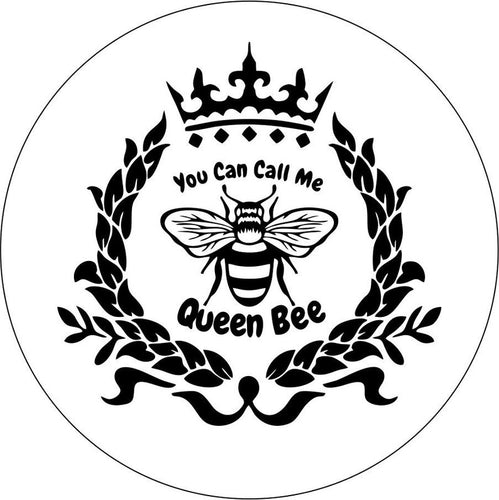 You Can Call Me Queen Bee White Spare Tire Cover