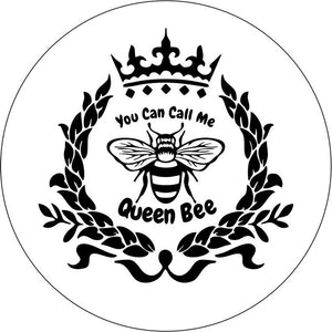 You Can Call Me Queen Bee White Spare Tire Cover