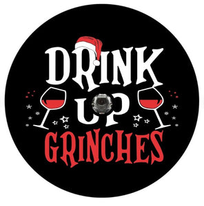 Drink Up Grinches Spare Tire Cover