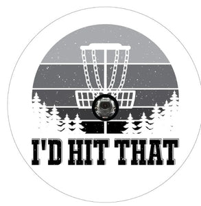 I'd Hit That Disc Golf White Spare Tire Cover