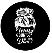 Messy Bun & Nothing Done Spare Tire Cover