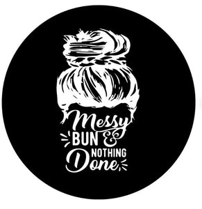 Messy Bun & Nothing Done Spare Tire Cover