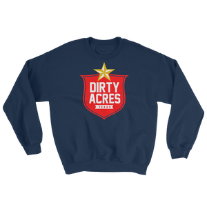Lone Dirty Acres Sweatshirt