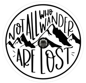 Not All Who Wander Are Lost Mountain Landscape White (Any Color) Spare Tire Cover