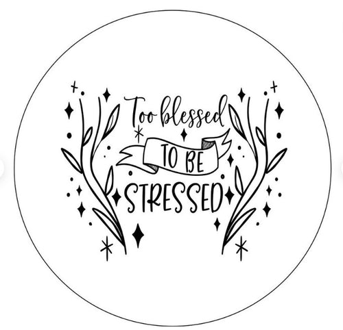 Too Blessed To Be Stressed White Spare Tire Cover