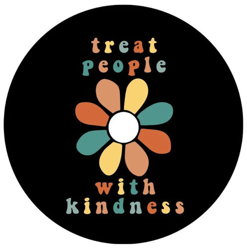 Treat People With Kindness Spare Tire Cover