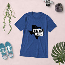 Dirty Acres Ultra Soft Short Sleeve T-shirt